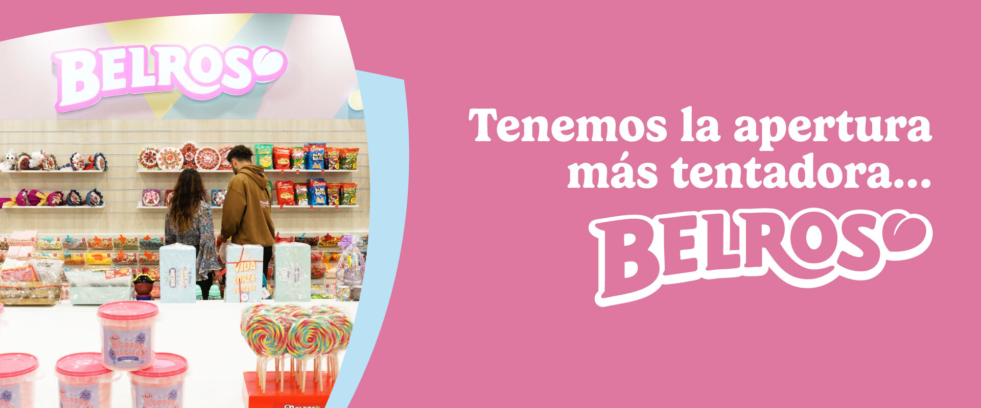 Tenemos la apertura más tentadora… ¡BELROS!
