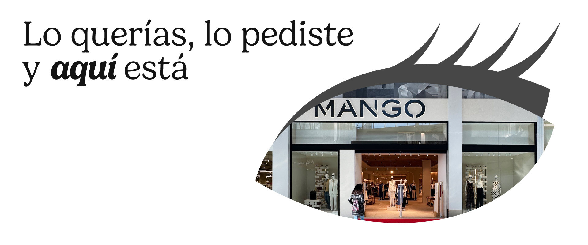 MANGO llega para quedarse.